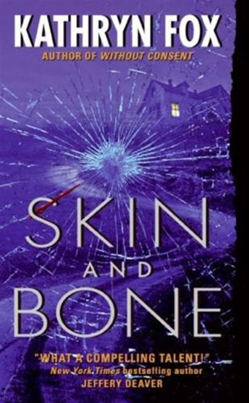 Cover of the book Skin and Bone by Kathryn Fox, HarperCollins e-books