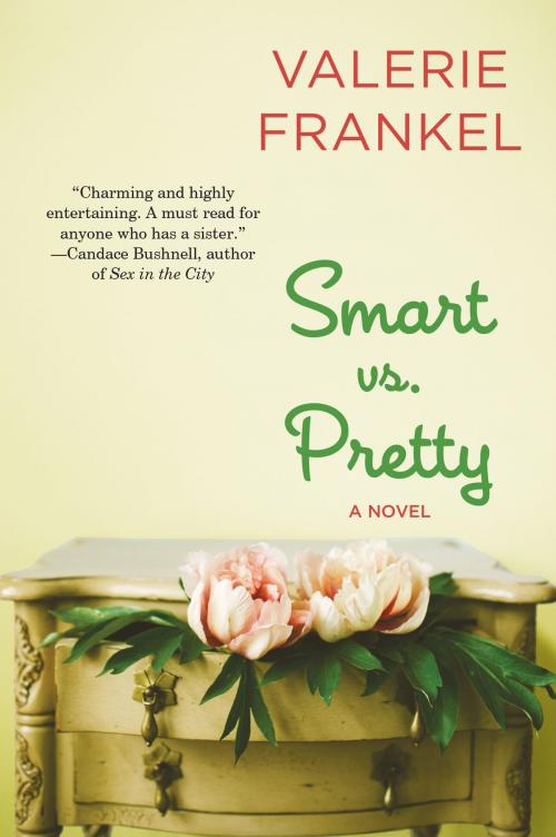 Cover of the book Smart Vs. Pretty by Valerie Frankel, HarperCollins e-books