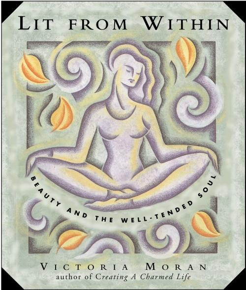 Cover of the book Lit From Within by Victoria Moran, HarperOne