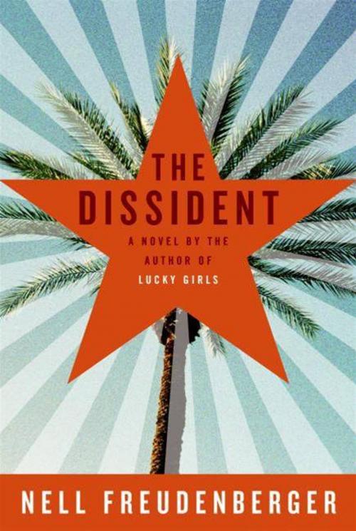 Cover of the book The Dissident by Nell Freudenberger, HarperCollins e-books