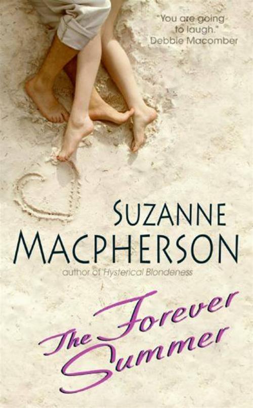 Cover of the book The Forever Summer by Suzanne Macpherson, HarperCollins e-books