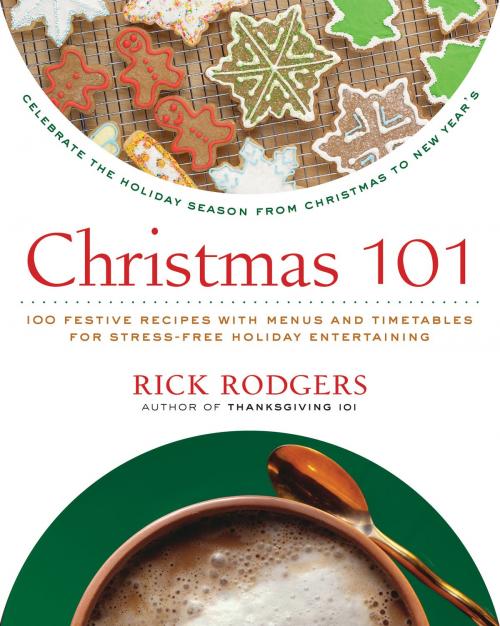 Cover of the book Christmas 101 by Rick Rodgers, HarperCollins e-books