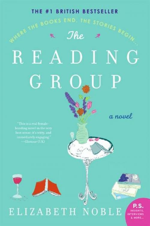 Cover of the book The Reading Group by Elizabeth Noble, William Morrow Paperbacks