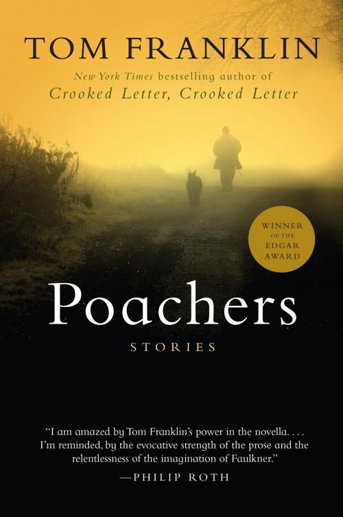 Cover of the book Poachers by Tom Franklin, HarperCollins e-books