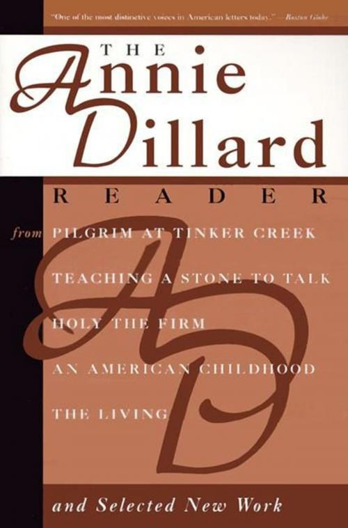 Cover of the book The Annie Dillard Reader by Annie Dillard, HarperCollins e-books