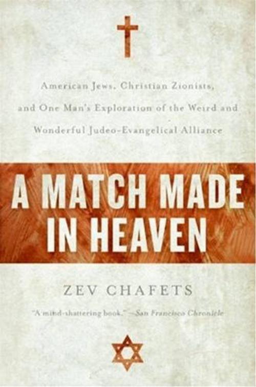 Cover of the book A Match Made in Heaven by Zev Chafets, HarperCollins e-books