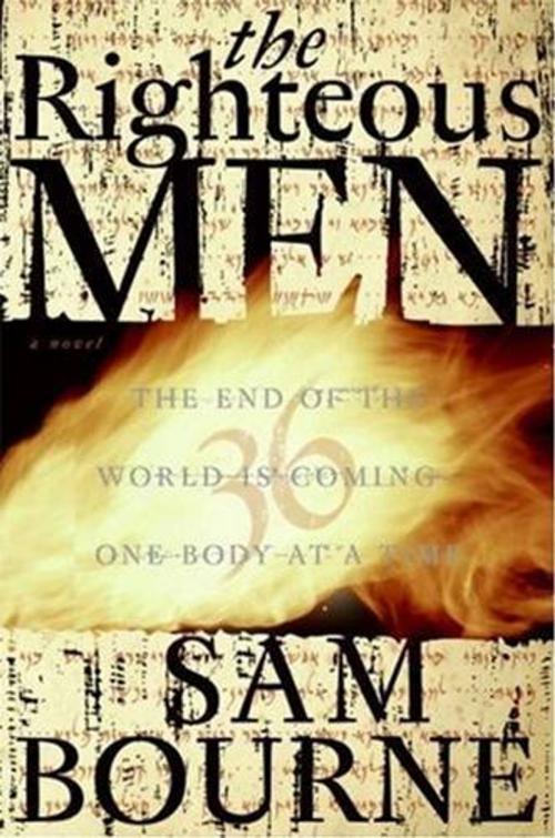 Cover of the book The Righteous Men by Sam Bourne, HarperCollins e-books