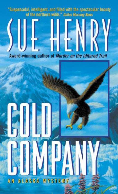 Cover of the book Cold Company by Sue Henry, HarperCollins e-books