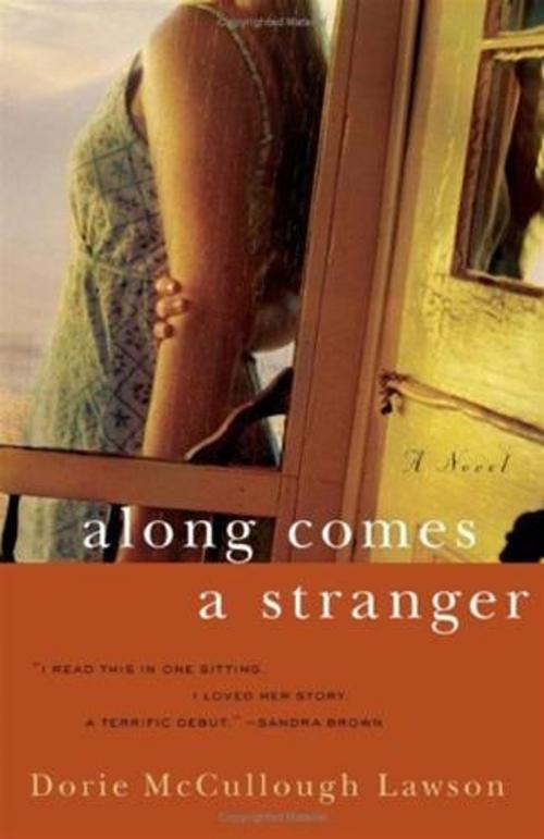 Cover of the book Along Comes a Stranger by Dorie McCullough Lawson, HarperCollins e-books
