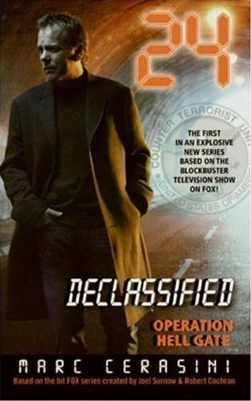 Cover of the book 24 Declassified: Operation Hell Gate by Marc Cerasini, HarperCollins e-books
