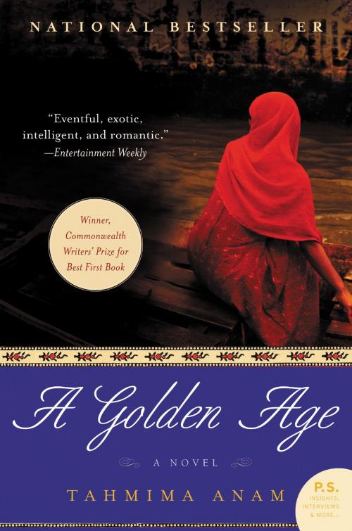 Cover of the book A Golden Age by Tahmima Anam, HarperCollins e-books