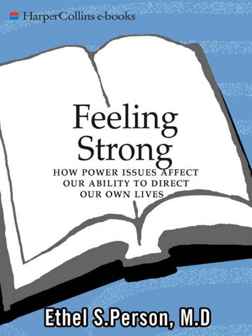 Cover of the book Feeling Strong by Ethel S. Person, HarperCollins e-books