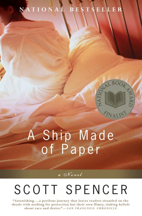 Cover of the book A Ship Made of Paper by Scott Spencer, HarperCollins e-books