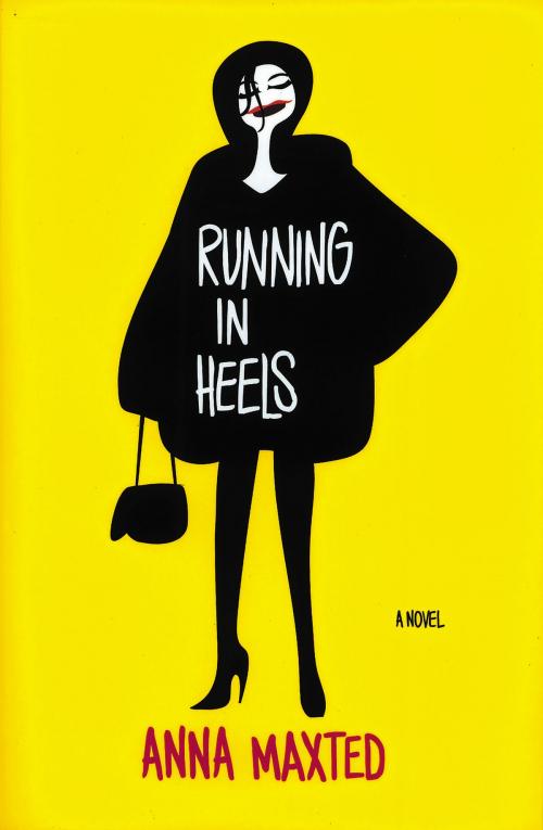 Cover of the book Running in Heels by Anna Maxted, HarperCollins e-books