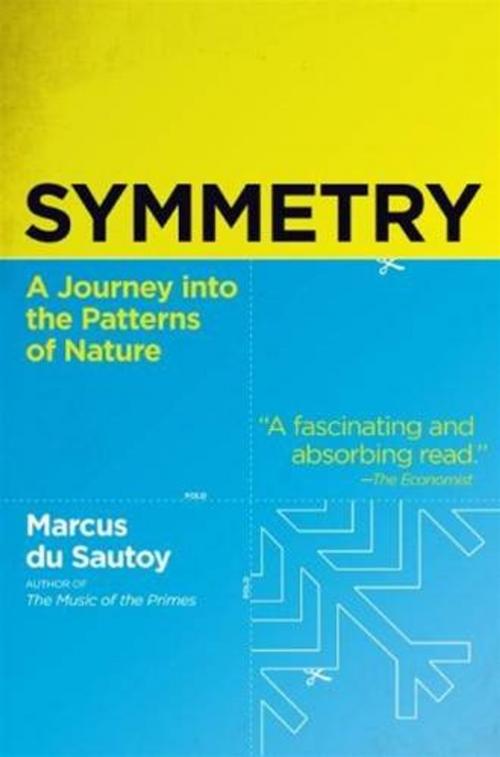 Cover of the book Symmetry by Marcus du Sautoy, HarperCollins e-books
