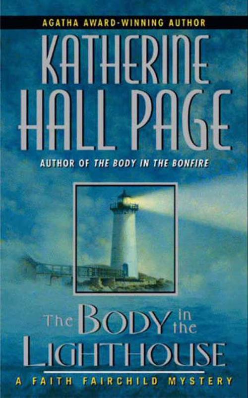 Cover of the book The Body in the Lighthouse by Katherine Hall Page, HarperCollins e-books