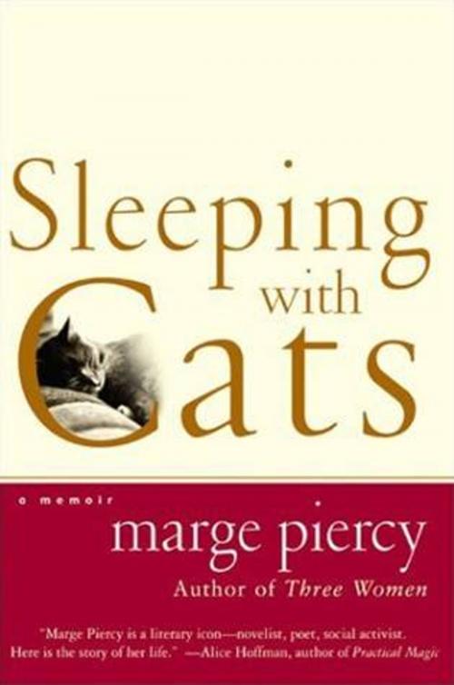 Cover of the book Sleeping with Cats by Marge Piercy, HarperCollins e-books