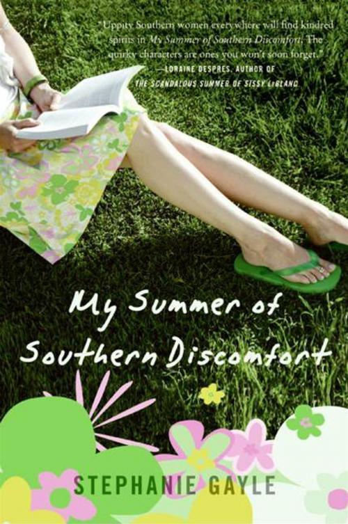 Cover of the book My Summer of Southern Discomfort by Stephanie Gayle, HarperCollins e-books