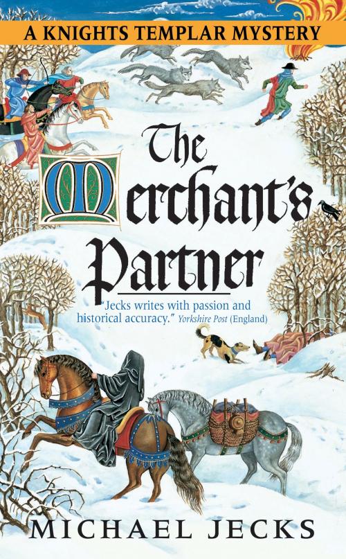 Cover of the book The Merchant's Partner by Michael Jecks, HarperCollins e-books