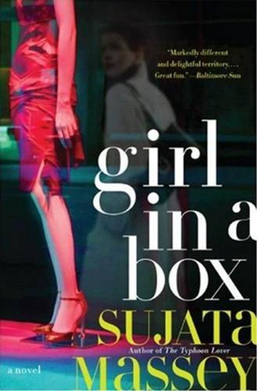 Cover of the book Girl in a Box by Sujata Massey, HarperCollins e-books