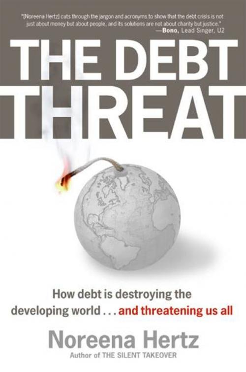 Cover of the book The Debt Threat by Noreena Hertz, HarperCollins e-books