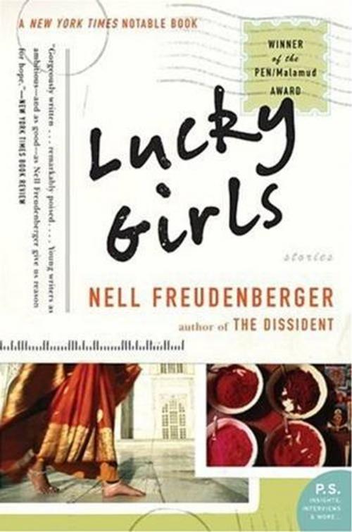 Cover of the book Lucky Girls by Nell Freudenberger, HarperCollins e-books