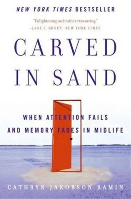 Cover of the book Carved in Sand by Cathryn Jakobson Ramin, HarperCollins e-books