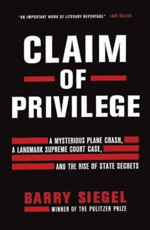Cover of the book Claim of Privilege by Barry Siegel, HarperCollins e-books