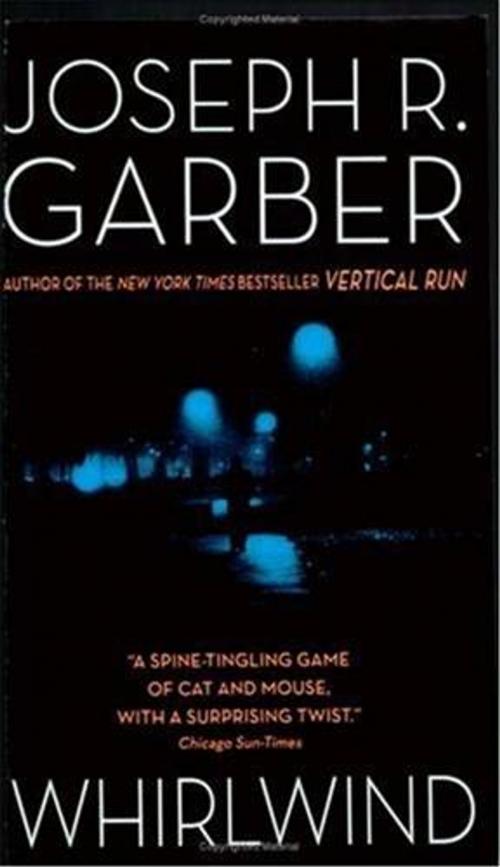 Cover of the book Whirlwind by Joseph Garber, HarperCollins e-books