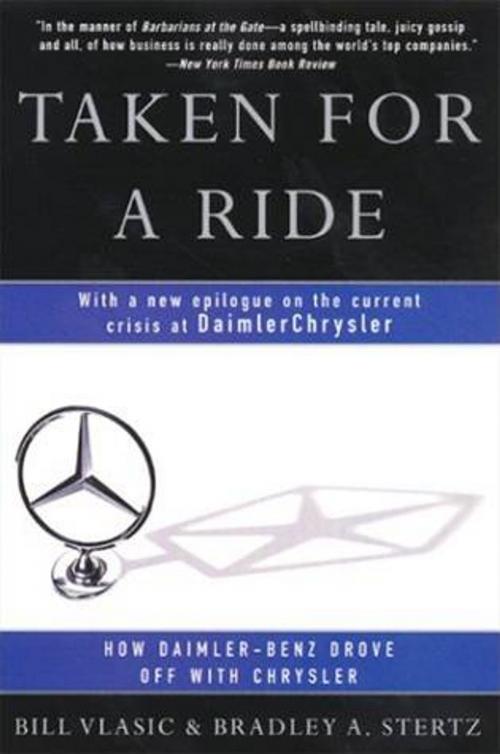 Cover of the book Taken for a Ride by Bill Vlasic, Bradley A Stertz, HarperCollins e-books