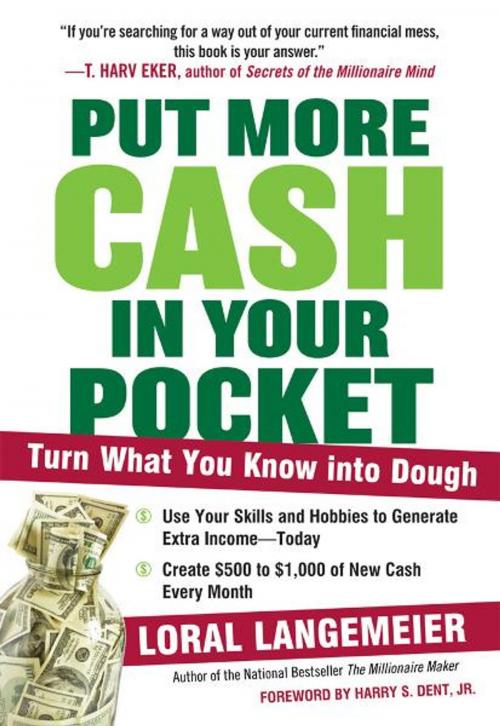 Cover of the book Put More Cash in Your Pocket by Loral Langemeier, HarperCollins e-books