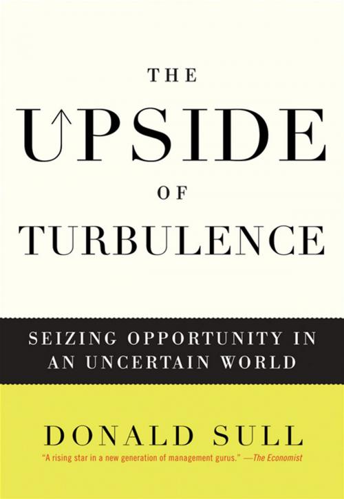 Cover of the book The Upside of Turbulence by Donald Sull, HarperCollins e-books