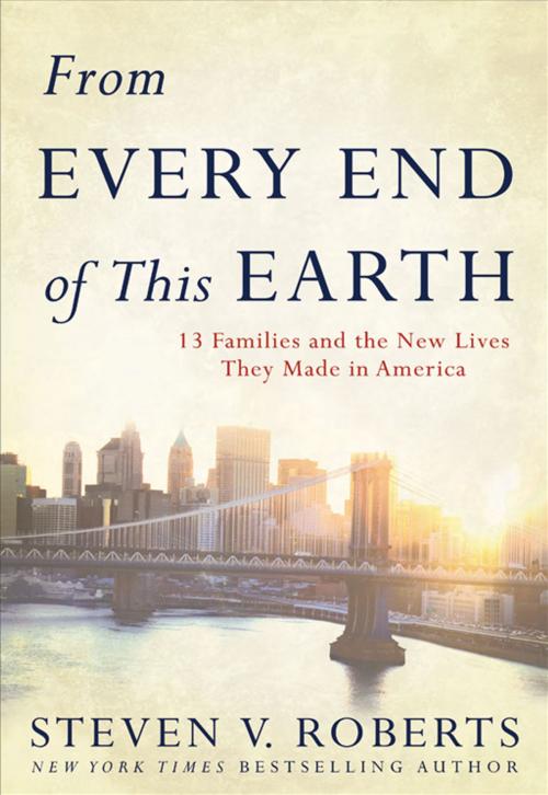 Cover of the book From Every End of This Earth by Steven V. Roberts, HarperCollins e-books