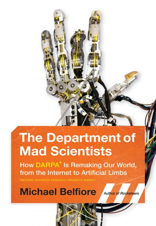Cover of the book The Department of Mad Scientists by Michael Belfiore, Collins Reference