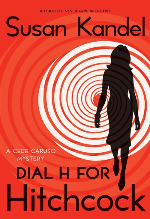 Cover of the book Dial H for Hitchcock by Susan Kandel, HarperCollins e-books