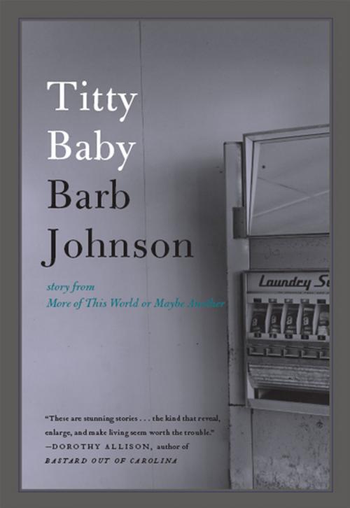 Cover of the book Titty Baby by Barb Johnson, HarperCollins e-books