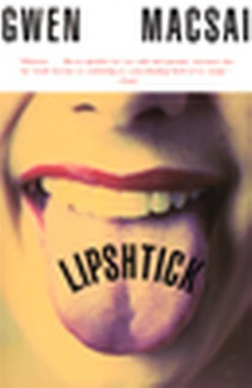 Cover of the book Lipshtick by Gwen Macsai, HarperCollins e-books