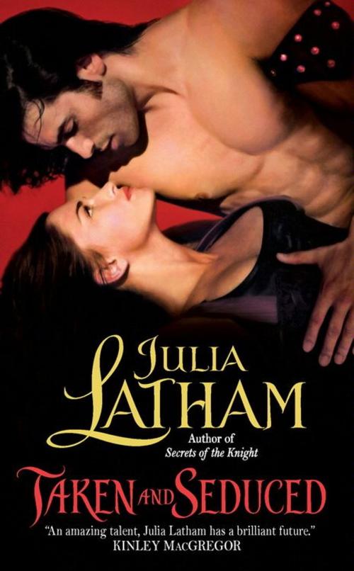 Cover of the book Taken and Seduced by Julia Latham, HarperCollins e-books