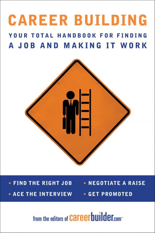 Cover of the book Career Building by Editors of CareerBuilder.com, HarperCollins e-books