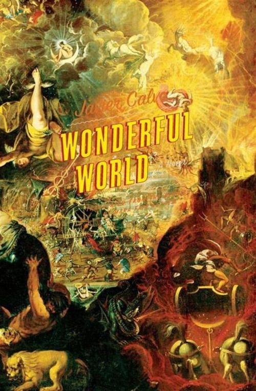 Cover of the book Wonderful World by Javier Calvo, HarperCollins e-books