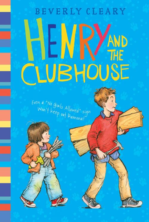 Cover of the book Henry and the Clubhouse by Beverly Cleary, HarperCollins