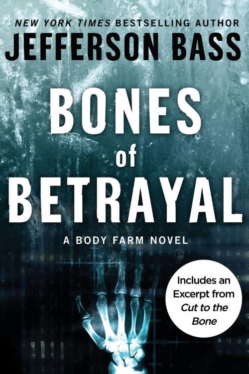 Cover of the book Bones of Betrayal by Jefferson Bass, HarperCollins e-books