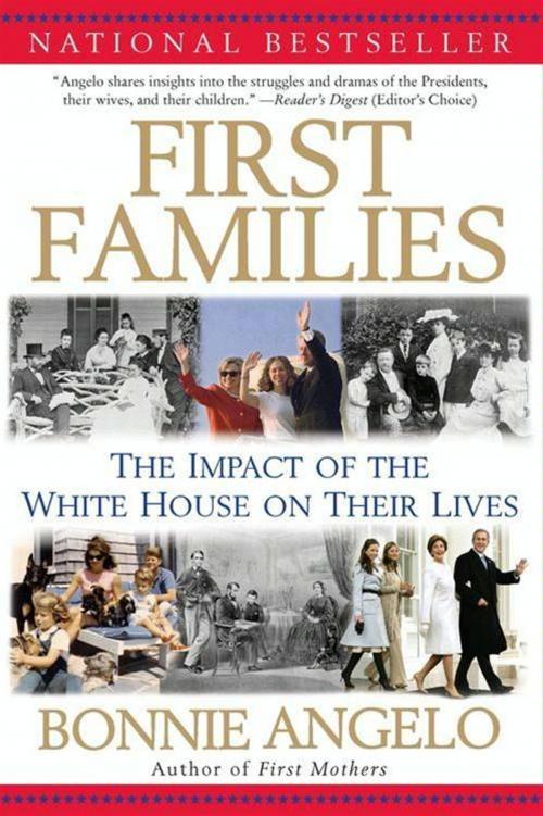 Cover of the book First Families by Bonnie Angelo, HarperCollins e-books
