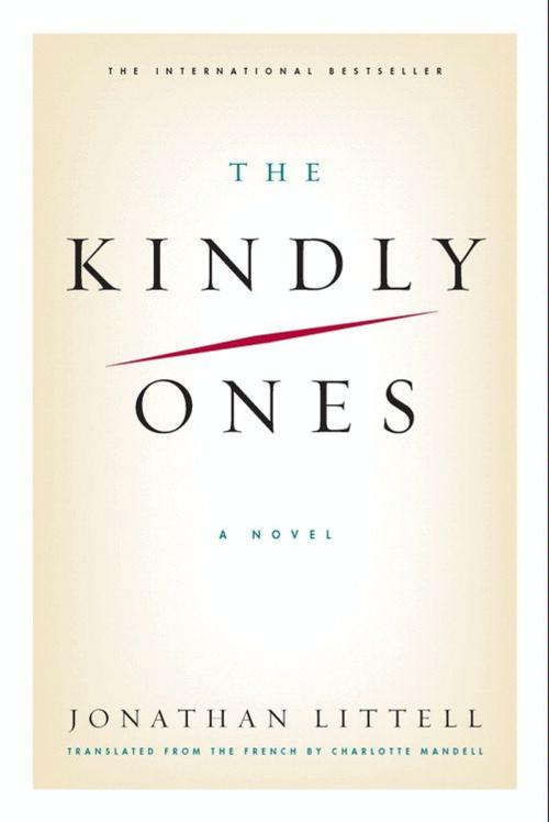 Cover of the book The Kindly Ones by Jonathan Littell, HarperCollins e-books