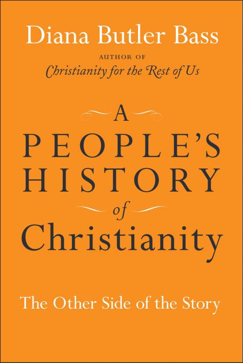 Cover of the book A People's History of Christianity by Diana Butler Bass, HarperOne