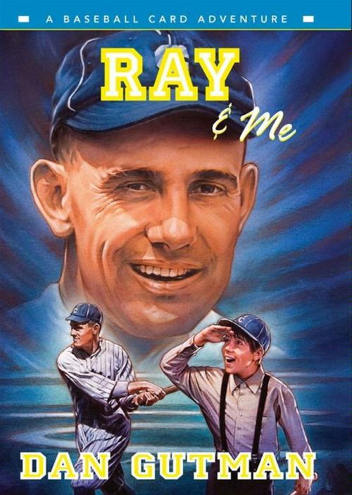 Cover of the book Ray & Me by Dan Gutman, HarperCollins