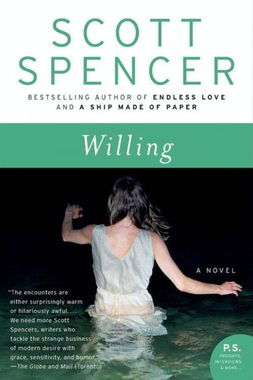 Cover of the book Willing by Scott Spencer, HarperCollins e-books