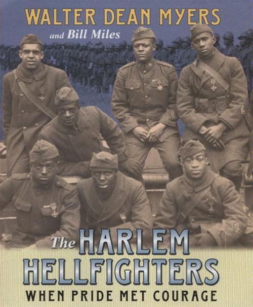 Cover of the book The Harlem Hellfighters by Bill Miles, Walter Dean Myers, HarperCollins