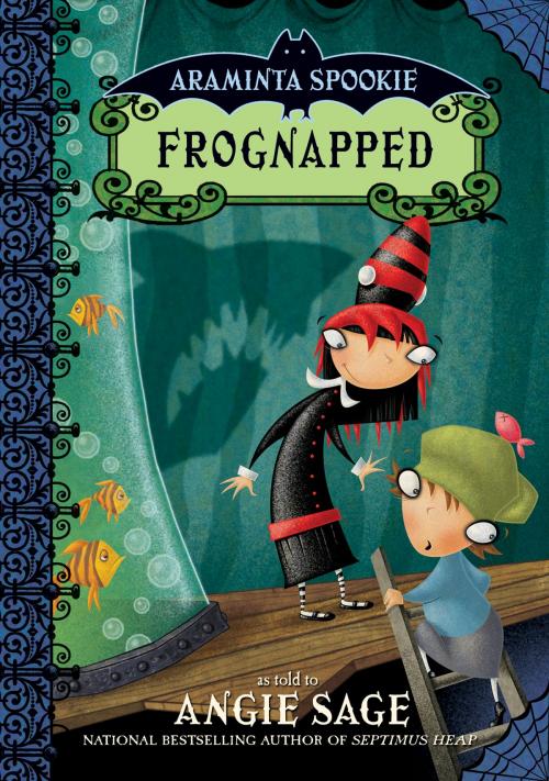 Cover of the book Araminta Spookie 3: Frognapped by Angie Sage, Katherine Tegen Books