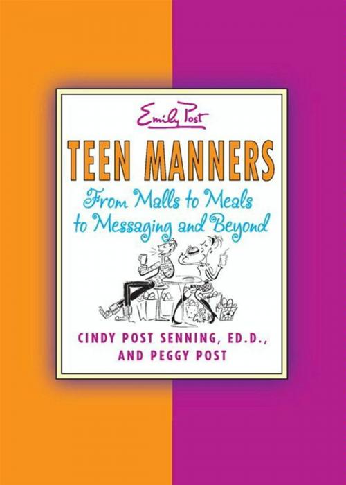 Cover of the book Teen Manners by Peggy Post, Cindy P Senning, HarperCollins